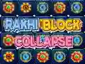 Lojë Rakhi Kolaps Bllok në internet