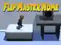 Lojë Flip Master Shtëpi në internet Lojë Flip Master Shtëpi në internet