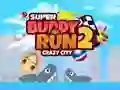 Lojë Super Buddy Run 2 Qyteti Çmendur në internet Lojë Super Buddy Run 2 Qyteti Çmendur në internet