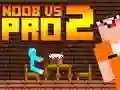 Lojë Noob kundër Pro 2 Jailbreak në internet