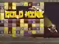 Lojë Minierë ari në internet Lojë Minierë ari në internet