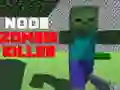 Lojë Noob: Vrasësi i Zombive në internet
