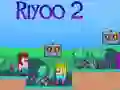 Lojë Riyoo 2 në internet Lojë Riyoo 2 në internet