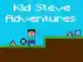 Lojë Avanturat e Kid Steve në internet Lojë Avanturat e Kid Steve në internet