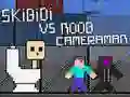 Lojë Skibidi kundër Noob dhe Kameraman në internet Lojë Skibidi kundër Noob dhe Kameraman në internet