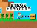 Lojë Steve Hard Core në internet