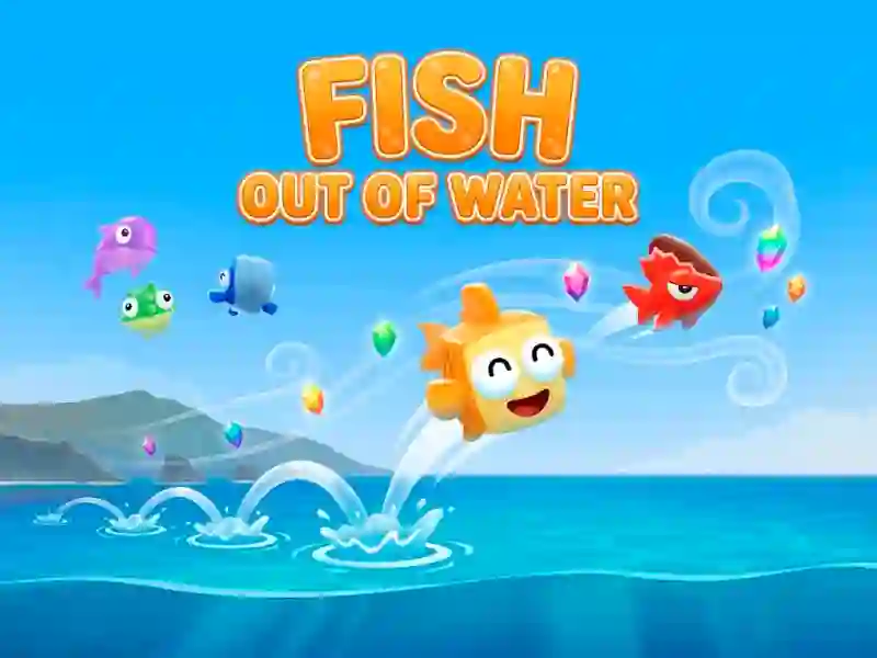Lojë Fish Out of Water! në internet