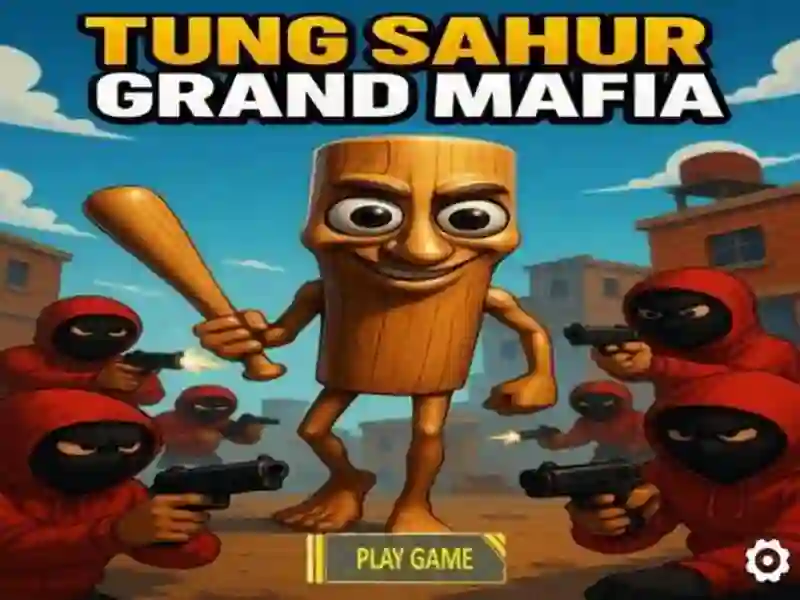 Lojë Tung Sahur Mafia e Madhe në internet Lojë Tung Sahur Mafia e Madhe në internet