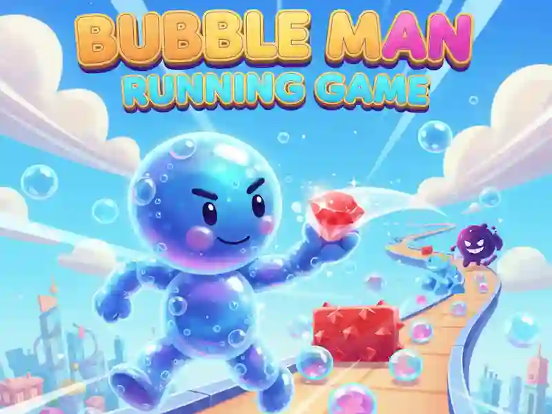 Lojë Lojë vrapimi Bubble Man në internet