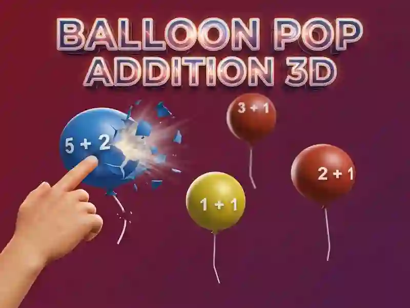 Lojë Balloon Pop Addition 3D në internet