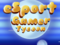 Lojë Esport Gamer Tycoon në internet