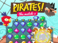 Lojë Piratë! Match-3 në internet