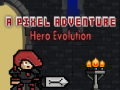 Lojë Evolucioni i Heroit të Aventurës Pixel në internet