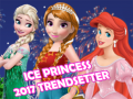 Lojë Princese e Akullit 2017 Dizenues Trendi në internet