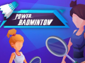 Lojë Badminton Fuqishëm në internet