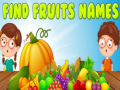 Lojë Gjeni emrat e frutave në internet
