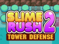 Lojë Slime Rush: Mbrojtja e Kullës 2 në internet