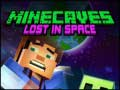 Lojë Minecaves Të Humbur në Hapësirë në internet