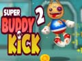 Lojë Super Buddy Kick 2 në internet