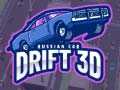 Lojë Drift i Automjeteve Ruse 3D në internet