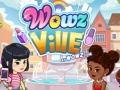 Lojë WOWZVille në internet