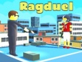 Lojë Ragduel në internet