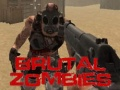 Lojë Zombi Brutal në internet