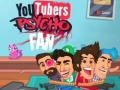 Lojë Fan Psiko i YouTuberëve në internet