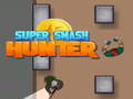Lojë Super Smash Gjuetar në internet