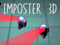 Lojë Imposter 3D në internet