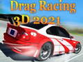 Lojë Garazhi Drag 3D 2021 në internet