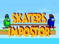 Lojë Impostor: Skaterët midis nesh në internet