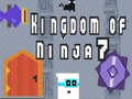 Lojë Mbretëria Ninja 7 në internet