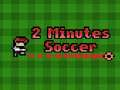 Lojë Futboll në 2 minuta në internet