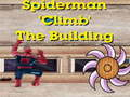 Lojë Spiderman Ngjitje Ndërtesë në internet