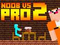 Lojë Noob kundër Pro 2 Jailbreak në internet