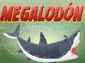 Lojë MEGALODON në internet