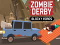 Lojë Zombie Derby: Rrugët Blok në internet