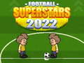 Lojë Superstar të Futbollit 2022 në internet