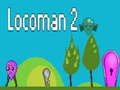 Lojë Locoman 2 në internet