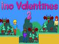 Lojë Ino Valentines 2 në internet