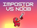 Lojë Impostor kundrejt Noob në internet