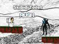 Lojë Skibidi Toilet Rush në internet