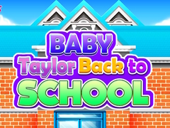 Lojë Bebe Taylor Ktheh në Shkollë në internet