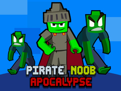Lojë Apokalipsi Pirat Noob në internet